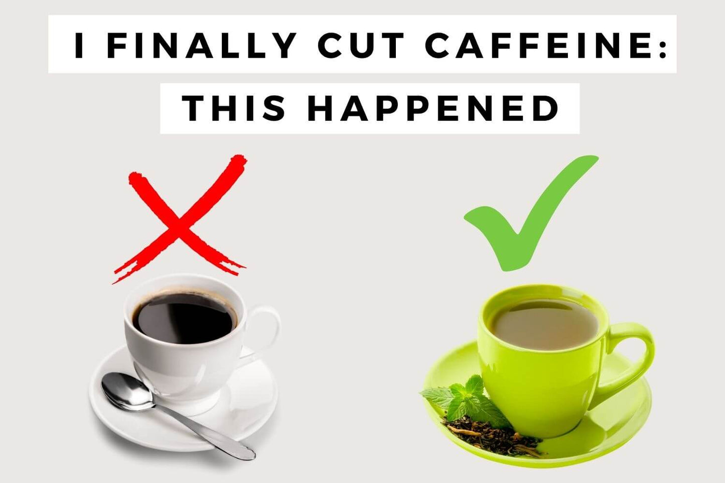 I Swapped Coffee For Tea To Cut Caffeine. This Is What Happened.
