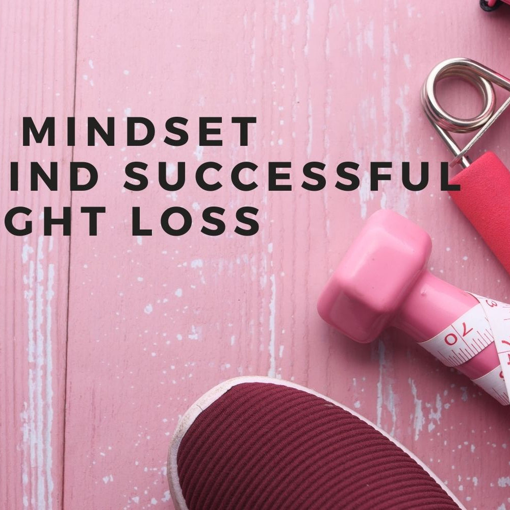 The mindset behind successful weight loss