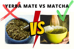 Yerba Mate Energy Drink vs Matcha: What's the difference?